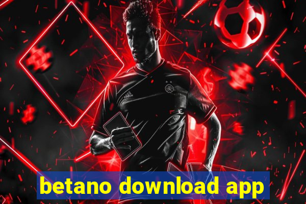 betano download app